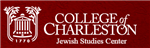 The Sylvia Vlosky Yaschik Jewish Studies Center College of Charleston